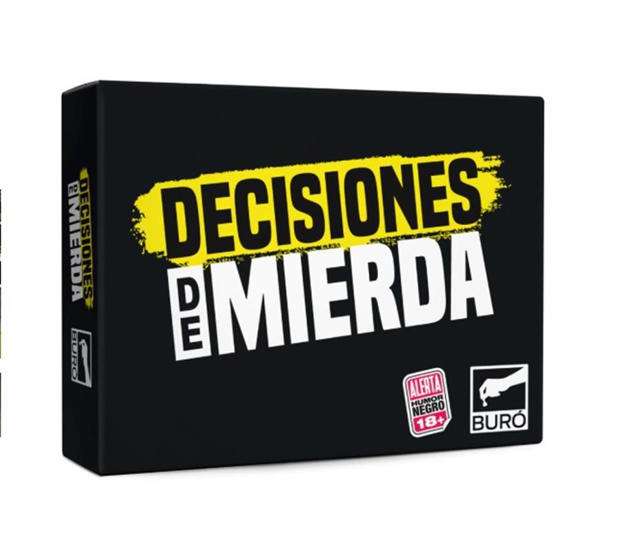 DECISIONES DE MIERDA